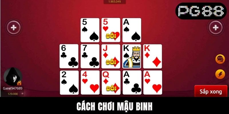 Chi Tiết Cách Chơi Mậu Binh Đơn Giản Và Đạt Hiệu Quả Nhất