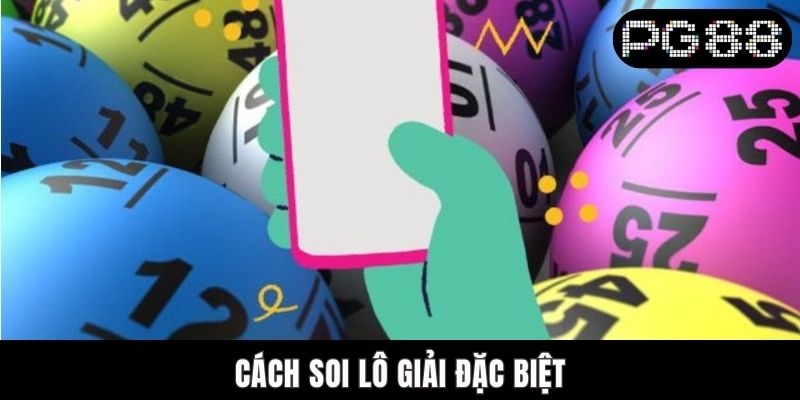 Dàn Đề 60 Số PG88 - Các Phương Pháp Soi Cầu Lô Hiệu Quả Nhất Cách soi lô giải đặc biệt