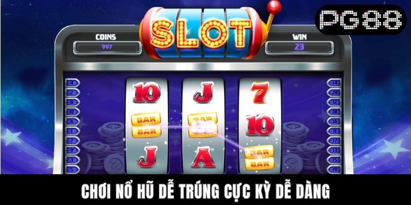Nổ Hũ Dễ Trúng | Cơ Hội Thắng Jackpot Tại PG88 Ngay Hôm Nay Chơi nổ hũ dễ trúng cực kỳ dễ dàng