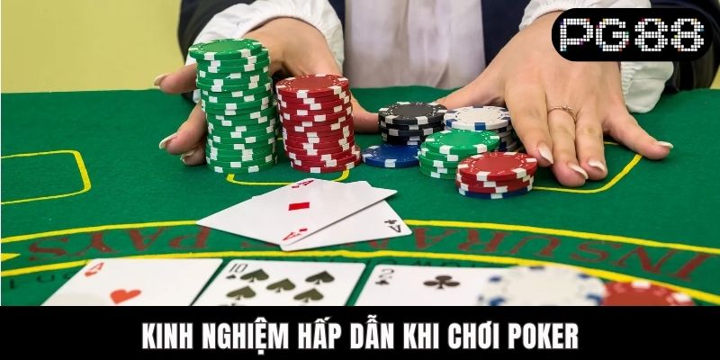 Cách Chơi Poker PG88 - Hướng Dẫn Chi Tiết Từ A - Z Kinh nghiệm hấp dẫn khi chơi Poker
