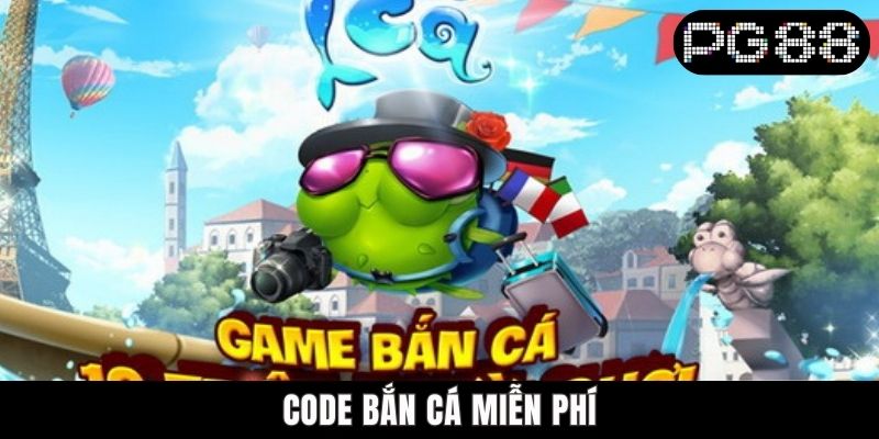 Code Bắn Cá Miễn Phí - Hướng Dẫn Cách Săn Mã Tại PG88