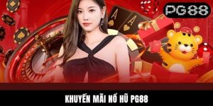 Khuyến Mãi Nổ Hũ PG88 - Cơ Hội Săn Thưởng Lớn Mỗi Ngày